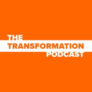The Transformation Podcast