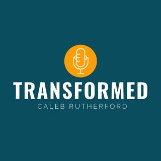 The Transformed Podcast