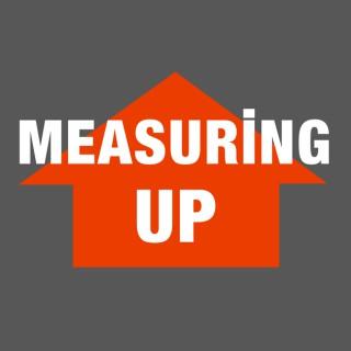 Measuring Up Podcast