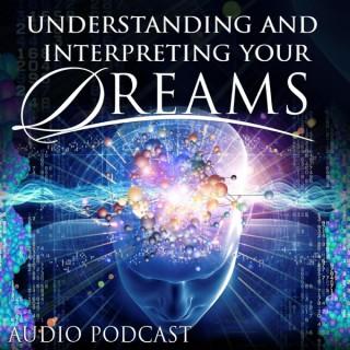 Understanding and Interpreting Your Dreams with David E. Taylor