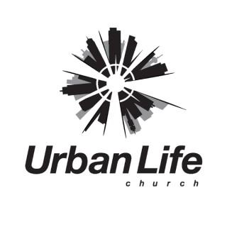Urban Life Church - Podcast