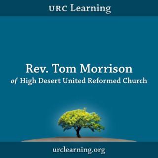 URC Learning: Rev. Tom Morrison
