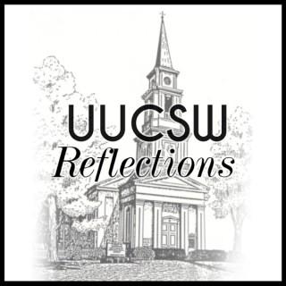 UUCSW Reflections