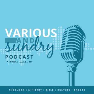 Various and Sundry Podcast