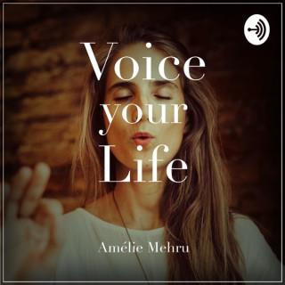 Voice Your Life