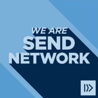 We Are Send Network (Video)