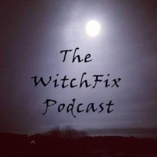 Witchfix Podcast