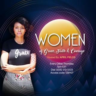 Women of Grace, Faith & Courage