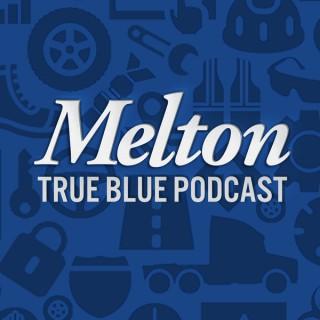 Melton Truck Line's True Blue Podcast