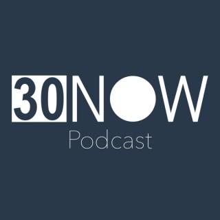 30NOW Podcast