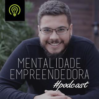 Mentalidade Empreendedora Podcast com Pedro Quintanilha