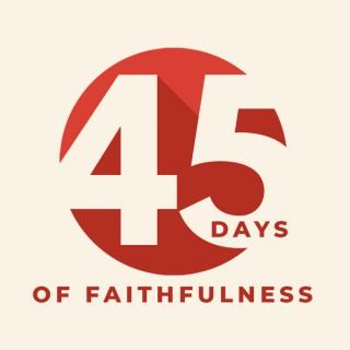 45 Days of Faith