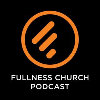 Fullness Podcast