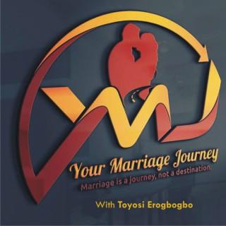 Your Marriage Journey Podcast