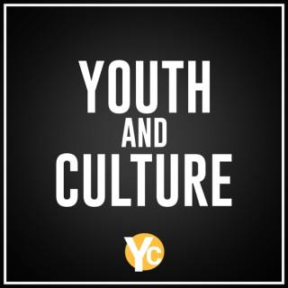 Youth and Culture Podcast | Youth Ministry | Student Ministry