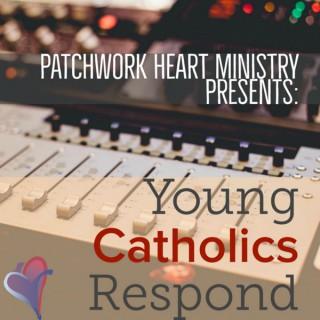 Young Catholics Respond