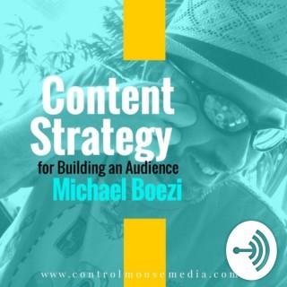Michael Boezi on Content Strategy