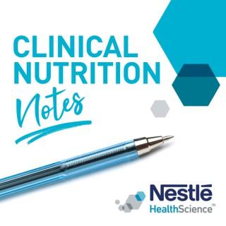 Clinical Nutrition Notes Podcast