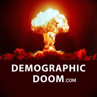 Demographic Doom Podcast