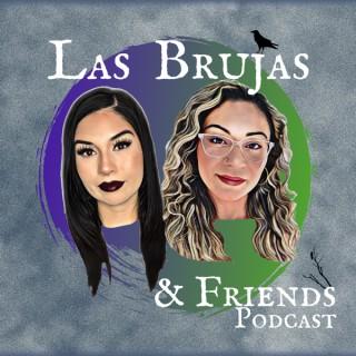 Las Brujas and Friends Podcast