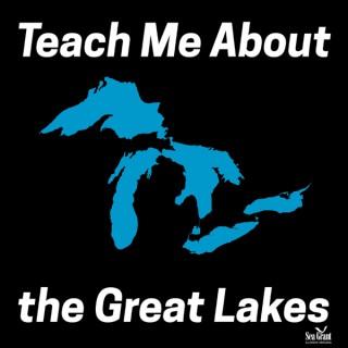 Teach Me About the Great Lakes