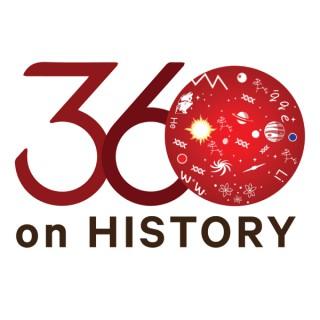 360 on History Podcast