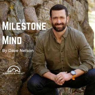 Milestone Mind Podcast: Mindfulness | Leadership | Mental Resiliency | Focus