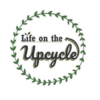 Life on the Upcycle Podcast