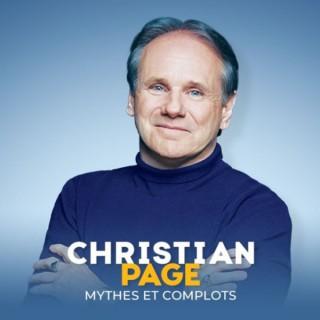 Mythes et complots | Christian Page - 98.5 Montréal