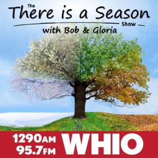 There Is A Season with Bob and Gloria