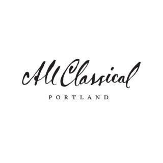 All Classical Portland | Arts Blog