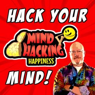 Mind Hacking Happiness's Podcast