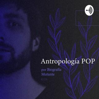 Antropología pop