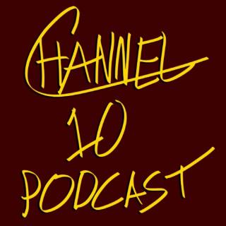 Channel 10 Podcast
