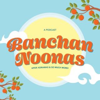 Banchan Noonas