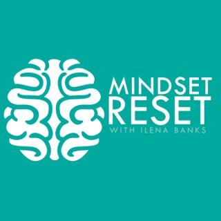 Mindset Reset Podcast | Motivation | Self-Improvement | Success | Mindset | Inspiration | Personal Development | Confidence |