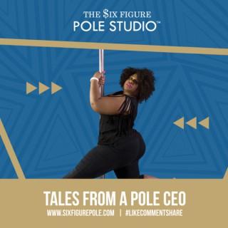 Beyond the Pole: Tales from the CEO
