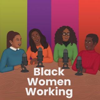 Black Women Working