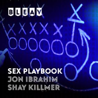 Bleav in the Sex Playbook