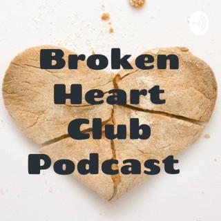 Broken Heart Club Podcast