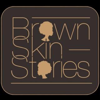 Brown Skin Stories