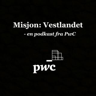 Misjon: vestlandet - en podkastserie fra PwC