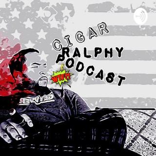 CIGAR RALPHY Podcast