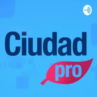 Ciudad Pro Podcasts