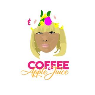 Coffee & Apple Juice Podcast