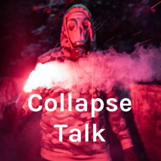 Collapse Talk