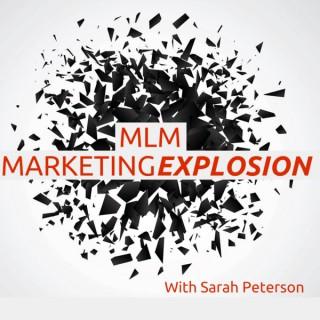 MLM Marketing Explosion