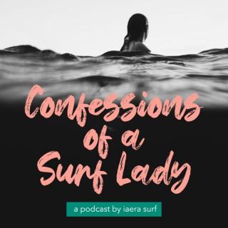 Confessions of a Surf Lady