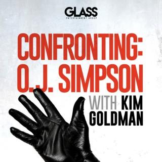 Confronting: O.J. Simpson with Kim Goldman