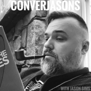 CONVERJASONS w/Jason Sims